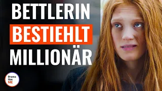 Bettlerin bestiehlt Millionär | @DramatizeMeDeutsch