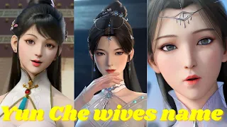 Against the gods. Yun Che wives name