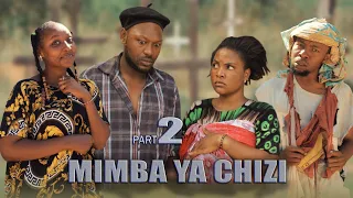 MIMBA YA CHIZI PART 2          #directorgozi #mimbayachizi #shadowtv