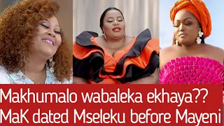 Makhumalo was the 1st girlfriend: Mayeni came after Mak : Uthando Nesthembu S7