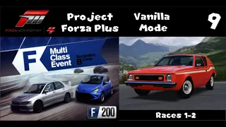 Project Forza Plus 4: Vanilla Mode Playthrough Part 9 - F-Class Multi-Class Event (Races 1-2)