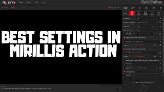 BEST SETTINGS IN ACTION SCREEN RECORDER | Mirillis Action!