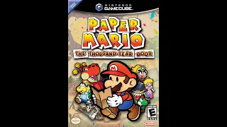 Nostalgic Rave-  Paper Mario: The Thousand-Year Door (Gamecube)