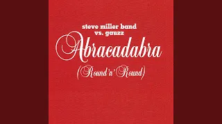 Abracadabra (Round n' Round) (Club Mix)