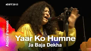 Yaar Ko Humne Ja Baja Dekha | Abida Parveen | Dhaka International FolkFest 2015