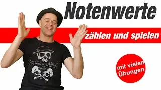 Notenwerte zählen und spielen. Jeden Rhythmus spielen können