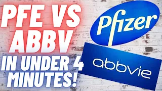 Abbvie [ABBV] or Pfizer [PFE] Stock in Under 4 Minutes
