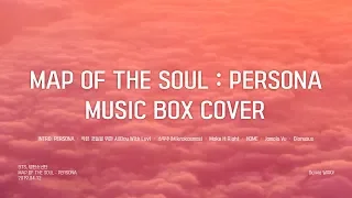 [Full Album] 방탄소년단 map of the soul persona 오르골 커버(BTS map of the soul persona music box cover)