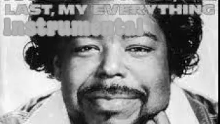 Barry White - You're The First, The Last, My Everything (Original Instrumental)