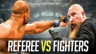 Referee Vs Fighters | MMA and UFC