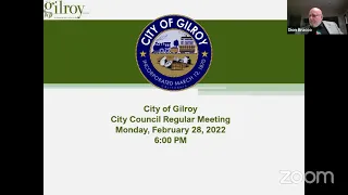 February 28, 2022 Gilroy City Council Meeting