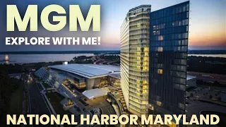 MGM National Harbor casino tour 2023