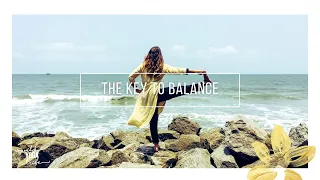 Day 51: The Key To Balancing Yoga Poses