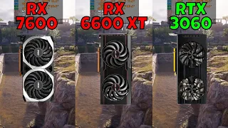 RX 7600 vs RX 6600 XT vs RTX 3060 (Benchmark in 10 Games) 2023