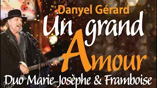 Danyel Gérard - Un grand Amour - Duo 💚Karaoké JP