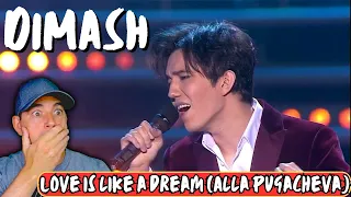 Dimash Reaction - Love Is Like A Dream