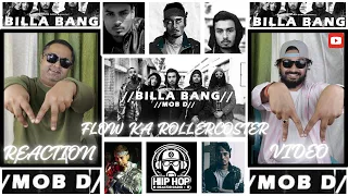 BILLA BANG -  MOB D | Dehradun Finest | Balawala bad Bois | #mobd #rap #reactionvideo #hiphop