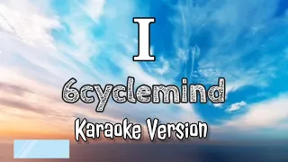 I  KARAOKE (6CYCLEMIND)