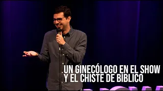 Un ginecólogo en el show y el chiste bíblico - Stand Up