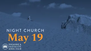 Night Church - May 19