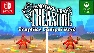 Another Crab's Treasure | Nintendo Switch - Xbox Game Pass | Graphics Comparison