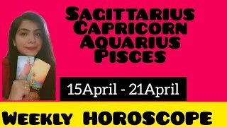 SAGITTARIUS CAPRICORN AQUARIUS PISCES (15APRIL-21APRIL)@0507💞#sagittarius#capricorn#aquarius#pisces