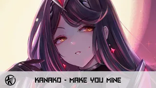 Nightcore - Make You Mine | Kanako