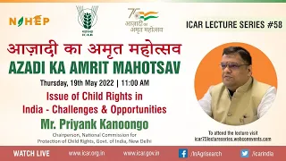 Issue of Child Rights in India-Challenges & Opportunities by Mr. Priyank Kanoongo