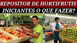 Repositores de hortifrutis iniciantes o que fazer?