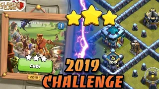 Cách Đánh 3 Sao Thử Thách 2019 Đơn Giản Nhất - Easily 3 Star The 2019 Challenge - Clash Of Clans