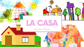 La Casa - Parte 1 | Learn Italian Vocabulary | Beginners Level