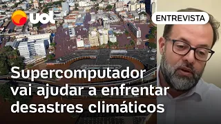 Chuva no RS: País terá em novembro supercomputador para melhorar previsão do tempo e clima, diz Inpe