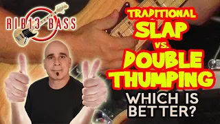 Rib13 Bass - Traditional Slap Vs Double Thumping. Which Is Better?