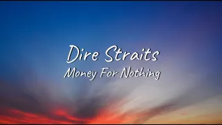 Dire Straits - Money for Nothing | Lyrics