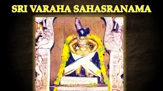 Varaha Sahasranama Stotra | MANTRA TO CURE ALL DISEASES | Varaha Sahasranamam