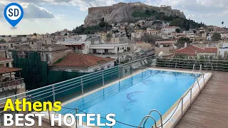 The 12 Best Hotels in Athens, Greece - Acropolis, Plaka, Monastiraki