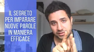 Il segreto per imparare nuove parole in maniera efficace