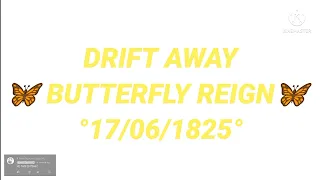 "Drift Away!" {Butterfly Reign} {Theseus Angst} {Tw:Character Death} {Part 3} {AU} {ORIGINAL}