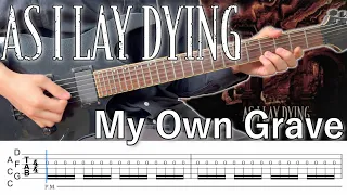 My Own Grave  /  As I Lay Dying (screen TAB)