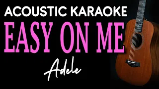 EASY ON ME - ADELE | ACOUSTIC KARAOKE