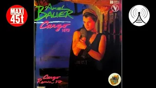 Axel Bauer - Cargo Maxi single 1983