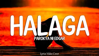 Halaga - Parokya ni Edgar (Lyrics Video)