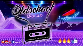 Old School Maxi Dub Hits, 90's Dancehall Music From The Archives..