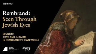 Rembrandt Seen Through Jewish Eyes. Session I