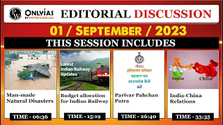 1 September 2023 | Editorial Discussion, Newspaper | Railway, PPP, Man made Disaster