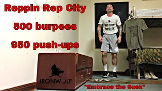 Day 10 of 31 “ Embrace the suck” (500 burpees, 950 push-ups )