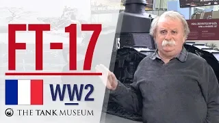 Tank Chats #8 Renault FT-17 | The Tank Museum