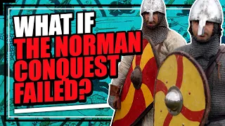 What if the Norman Conquest Failed?