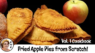 Apple Fried Pies - Granny's Southern Cooking - Simple Ingredients Are the Secret!