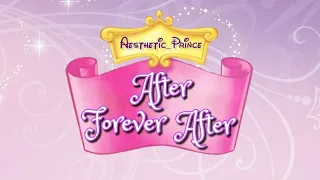 After Forever After Season 2 Opening - (Original Gacha Disney Princess Series)